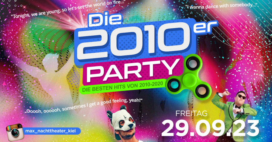 Die 2010er Party - Das beste Jahrzehnt in einer Nacht!