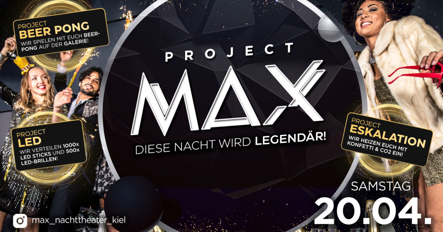 Project MAX - Diese Nacht wird legendär!