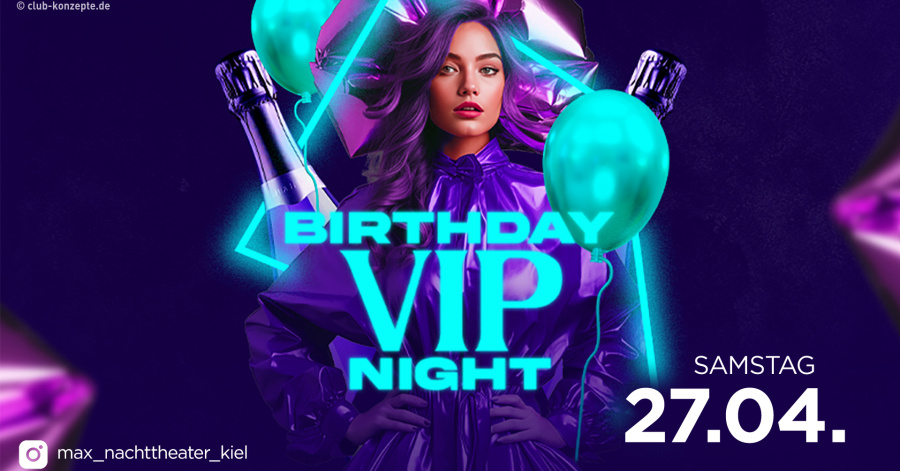 Birthday VIP Night