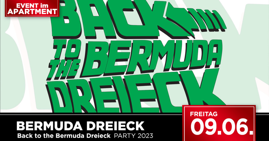 APARTMENT: Back to the Bermuda Dreieck